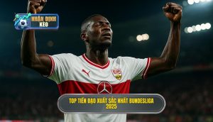 Top tiền đạo xuất sắc nhất Bundesliga 2025