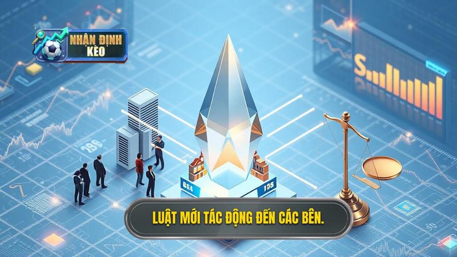 3. Luật mới tác động đến các bên.