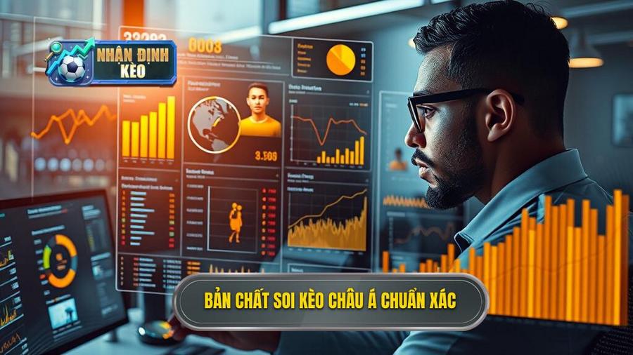 1. Hiểu đúng về bản chất khi soi kèo châu Á hôm nay