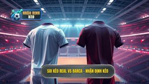Soi kèo Real Madrid vs Barca: Trận chiến vương quyền tại El Clasico